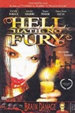 Watch Hell Hath No Fury 5movies