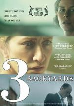 Watch 3 Backyards 5movies