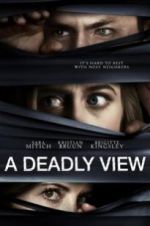 Watch A Deadly View 5movies
