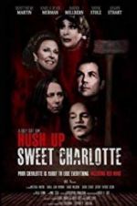 Watch Hush Up Sweet Charlotte 5movies