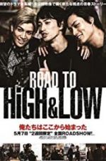 Watch Road to High & Low 5movies