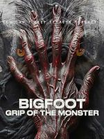 Watch Bigfoot: Grip of the Monster 5movies