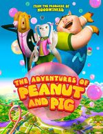 Watch The Adventures of Peanut and Pig 5movies