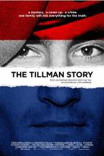 Watch The Tillman Story 5movies