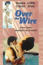 Watch Over the Wire 5movies