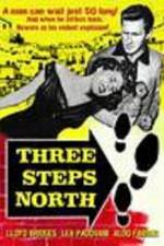 Watch Three Steps North 5movies