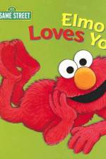 Watch Elmo Loves You 5movies