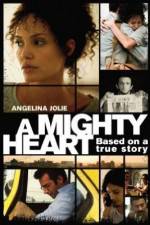 Watch A Mighty Heart 5movies