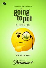 Watch Going to Pot: The Highs and Lows of It 5movies