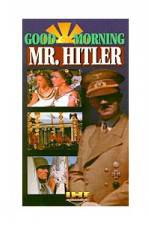 Watch Good Morning Mr Hitler 5movies