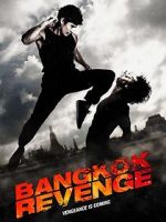 Watch Bangkok Revenge 5movies