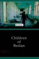 Watch Children of Beslan 5movies