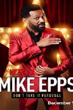 Watch Mike Epps: Don\'t Take It Personal 5movies