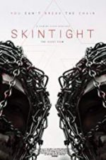 Watch Skintight 5movies