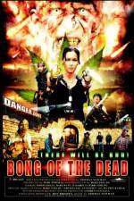 Watch Bong of the Dead 5movies