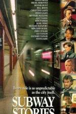 Watch SUBWAYStories Tales from the Underground 5movies
