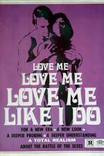 Watch Love Me Like I Do 5movies