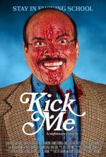 Watch Kick Me 5movies