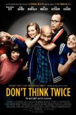 Watch Dont Think Twice 5movies