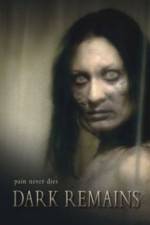 Watch Dark Remains 5movies