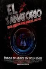 Watch El Sanatorio 5movies