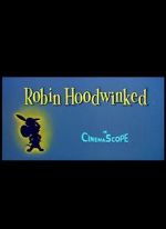 Watch Robin Hoodwinked 5movies