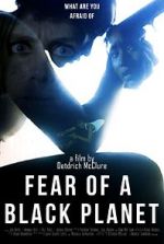 Watch Fear of a Black Planet 5movies