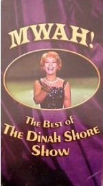 Watch Mwah! The Best of the Dinah Shore Show 5movies