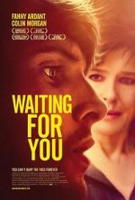 Watch Waiting for You 5movies
