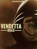 Watch Vendetta Road 5movies