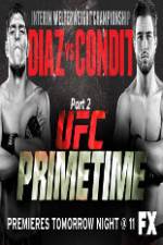 Watch UFC Primetime Diaz vs Condit Part 2 5movies