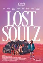 Watch Lost Soulz 5movies