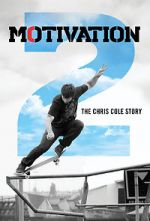 Watch Motivation 2: The Chris Cole Story 5movies