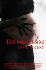 Watch Exorcism in Utero 5movies