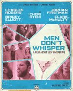 Watch Men Don't Whisper (Short 2017) 5movies
