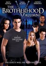 Watch The Brotherhood V: Alumni 5movies