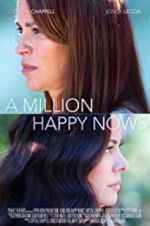 Watch A Million Happy Nows 5movies