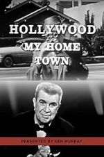 Watch Hollywood My Home Town 5movies