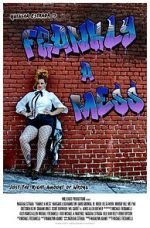 Watch Frankly a Mess 5movies