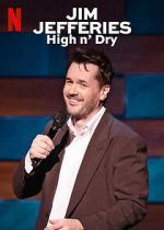 Watch Jim Jefferies: High n\' Dry (TV Special 2023) 5movies
