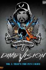 Watch Dimevision 1 That's the Fun I Have 5movies