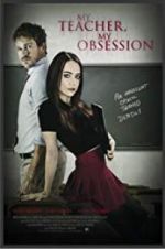 Watch My Teacher, My Obsession 5movies