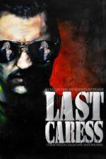 Watch Last Caress 5movies