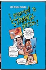 Watch I Married a Strange Person 5movies