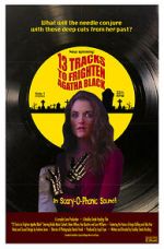 Watch 13 Tracks to Frighten Agatha Black 5movies