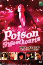 Watch Poison Sweethearts 5movies