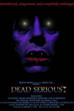 Watch Dead Serious 5movies