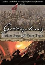 Watch Gettysburg: Darkest Days & Finest Hours 5movies