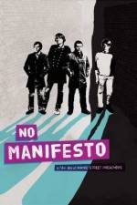 Watch No Manifesto: A Film About Manic Street Preachers 5movies