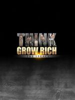 Watch Think and Grow Rich: The Legacy 5movies